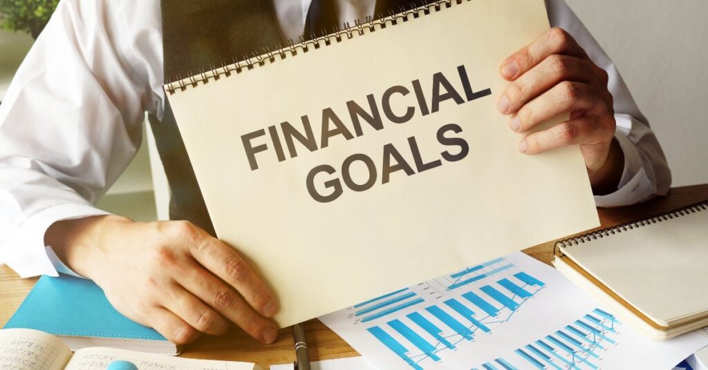 Set Clear Financial Goals